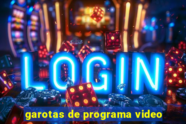 garotas de programa video